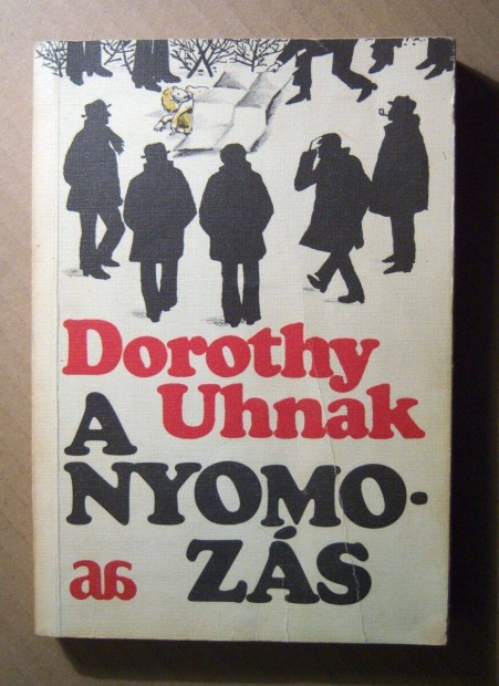 A Nyomozs (Dorothy Uhnak) 1983 (foltmentes) 5kp+tartalom