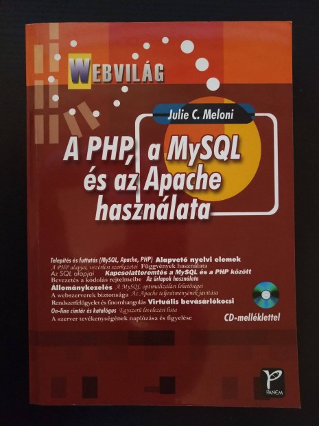 A PHP, a Mysql s az Apache hasznlata