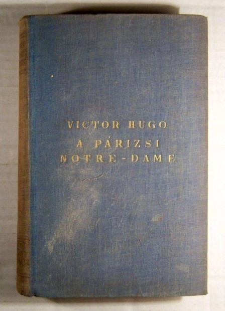 A Prizsi Notre-Dame 1482 I. (Victor Hugo) 1935 (3kp+tartalom)