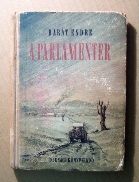 A Parlamenter (Bart Endre) 1954 (8kp+tartalom)