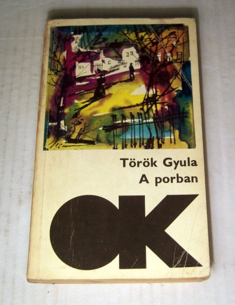 A Porban (Trk Gyula) 1974 (5kp+tartalom)