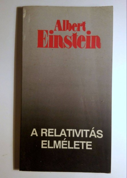 A Relativits Elmlete (Albert Einstein) 1993 (8kp+tartalom)