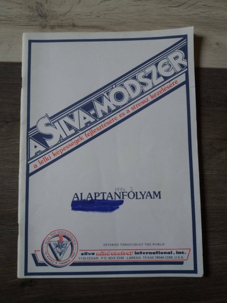 A Silva-Mdszer, alaptanfolyam