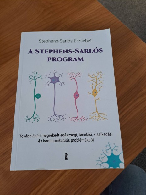 A Stephens-Sarlos program megrekedt egeszsegi, tanulasi, viselkedesi e