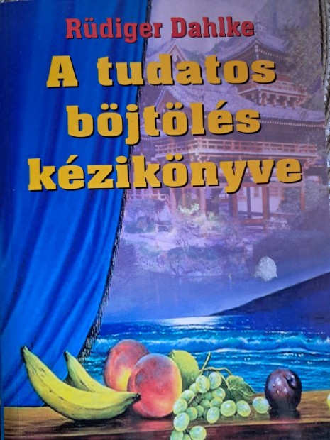 A Tudatos Bjtls Kziknyve 