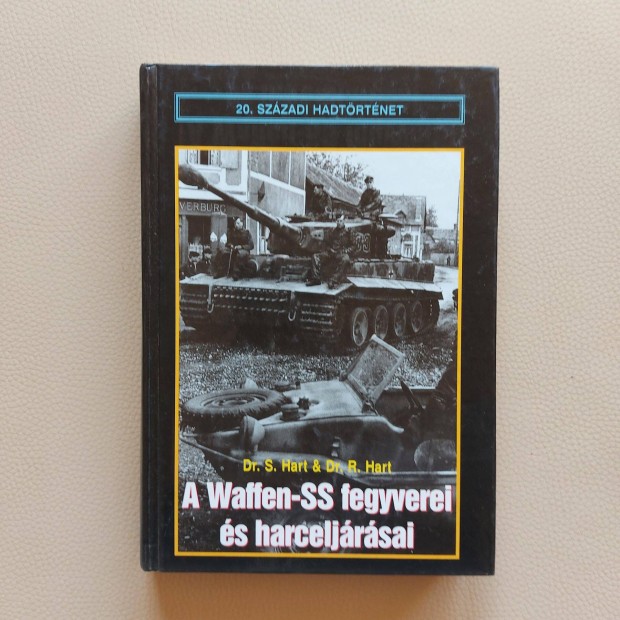 A Waffen-SS fegyverei s harceljrsai