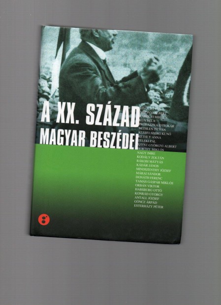 A XX. szzad magyar beszdei - j llapot