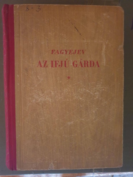 A. A. Fagyejev - Az ifj grda
