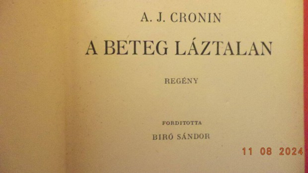 A. J. Cronin: A beteg lzatlan