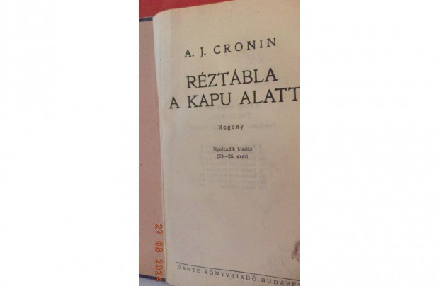 A. J. Cronin: Rztbla a kapu alatt