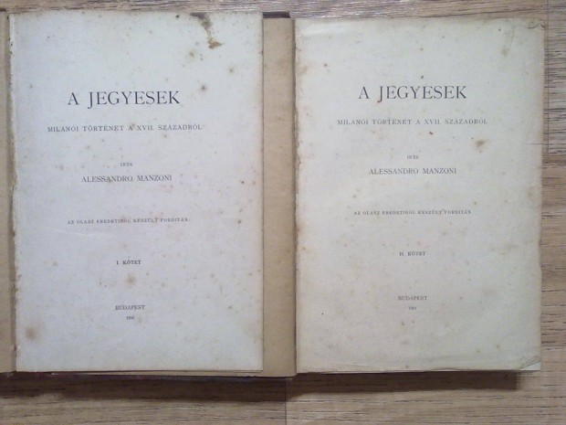 A. Manzoni: A Jegyesek I-II. (1901, Ritkasg ebben a ktsvltozatban)