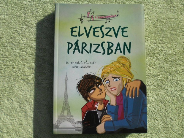 A. Victoria Vzquez: Elveszve Prizsban