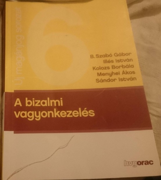 A bizalmi vagyonkezels - j magnjog sorozat - jogi szakknyv elad!