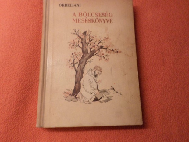 A blcsessg messknyve Szulhan-Szaba Orbeliani, 1953 Gyermekknyv