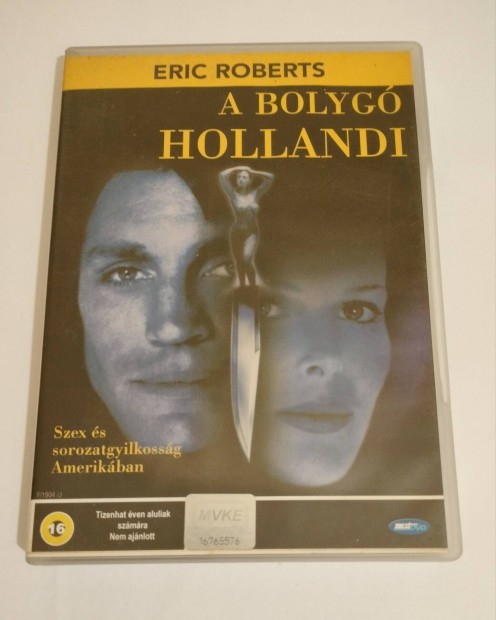 A bolyg Hollandi Dvd Eric Roberts 16 ven fellieknek 