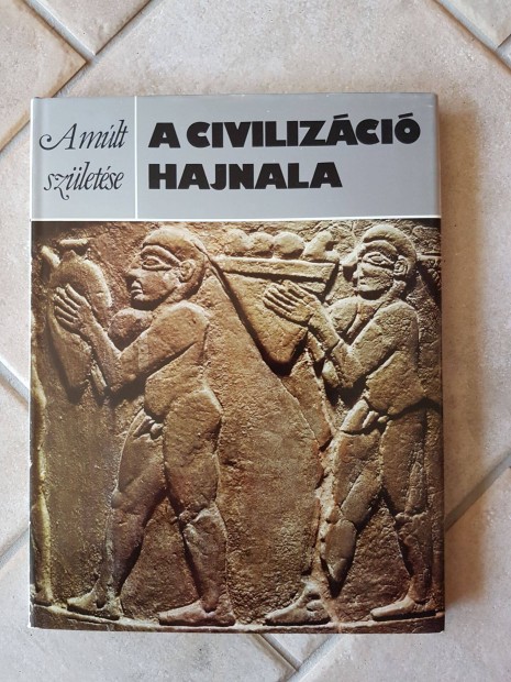 A civilizci hajnala