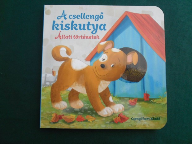 A cselleng kiskutya - llati trtnet