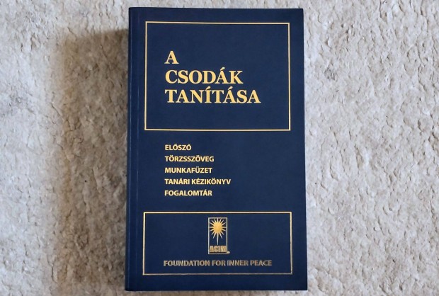 A csodk tantsa - Helen Schucman