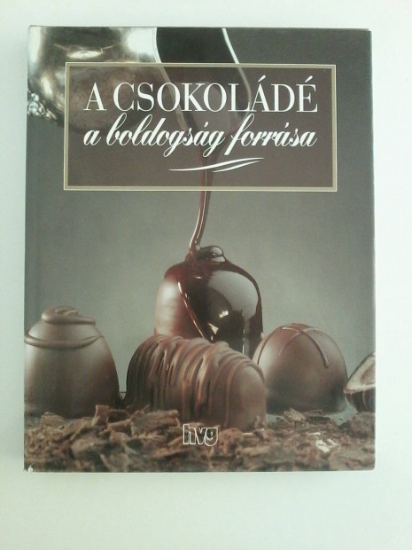 A csokold - A boldogsg forrsa