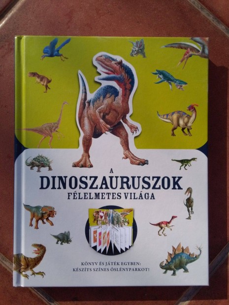 A dinoszauruszok flelmetes vilga