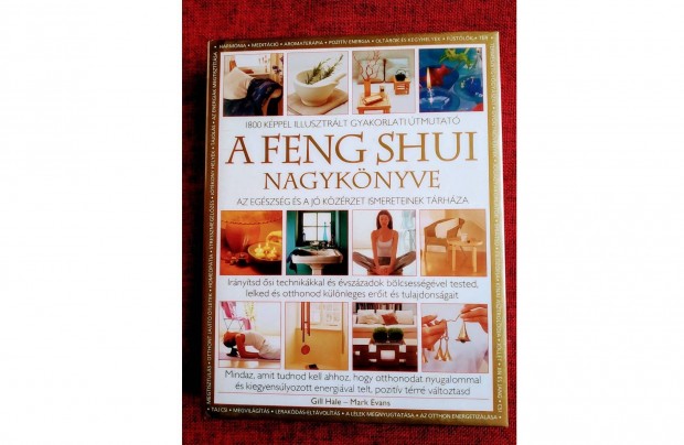 A feng shui nagyknyve Gill Hale Mark Evans