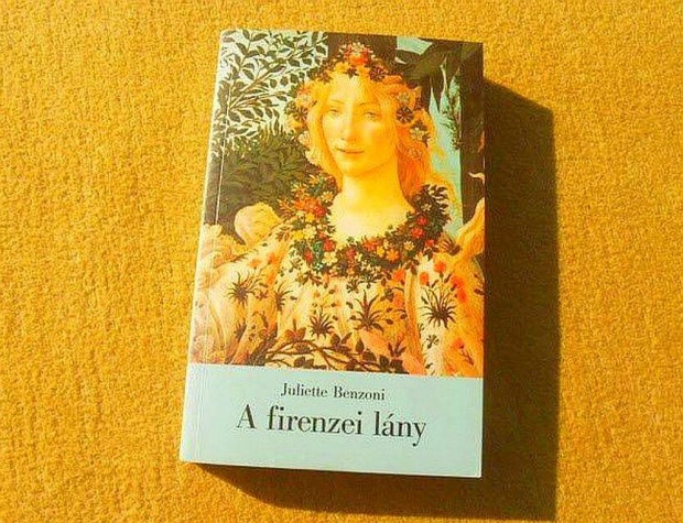 A firenzei lny - Juliette Benzoni - j