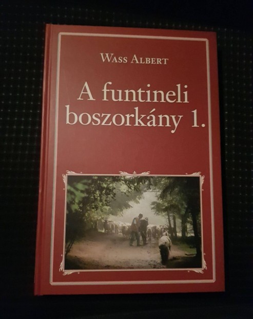 A funtineli boszorkny 1 ktet. Wass Albert j knyv