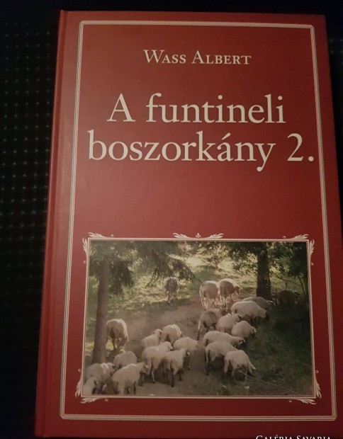 A funtineli boszorkny 2 ktet. Wass Albert j knyv