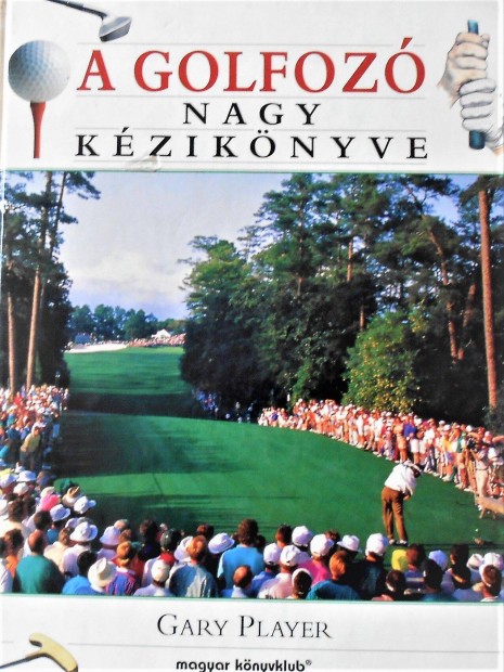 A golfoz nagy kziknyve