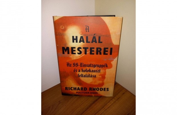 A hall mesterei trtnelmi knyv Richard Rhodes