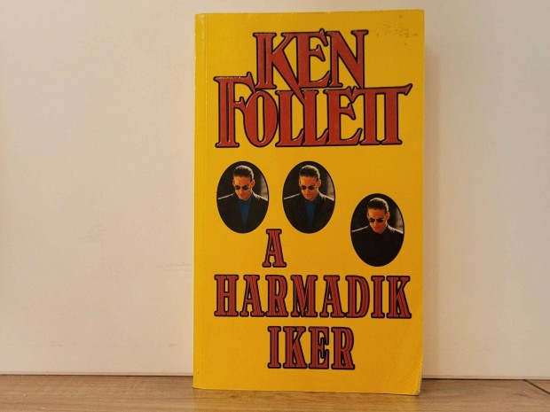 A harmadik iker - Ken Follett knyv elad