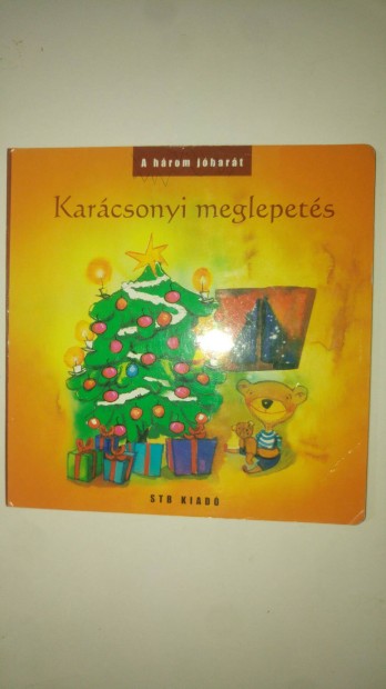 A három jóbarát - Karácsonyi meglepetés