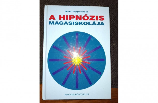 A hipnzis magasiskolja (Hipnzis s nhipnzis -