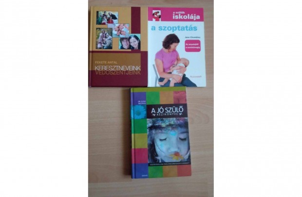 A jó szülő kézikönyve + Keresztneveink + szülők iskolája könyvek 2000