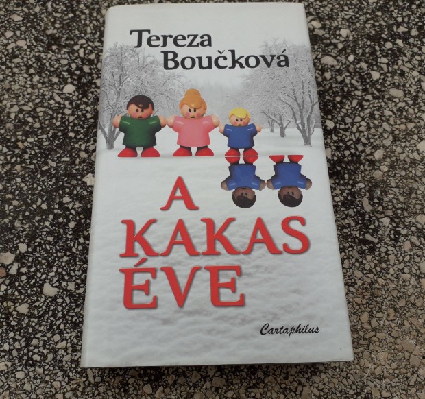 A kakas ve - Tereza Bouckov