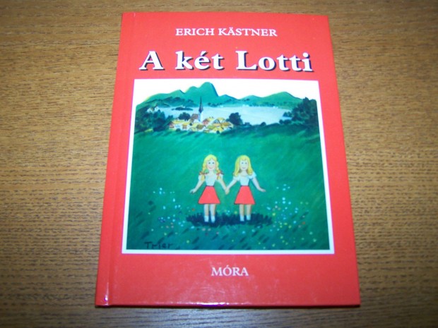 A kt Lotti c.knyv - Erich Kstner