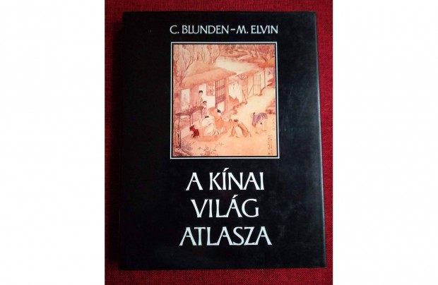 A knai vilg atlasza Blunden C. Elvin M