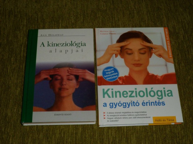 A kineziolgia alapjai + Kineziolgia - A gygyt rints