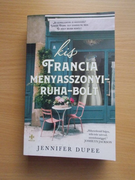 A kis francia menyasszonyiruha-bolt, Jennifer Dupee