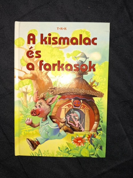 A kismalac s a farkasok