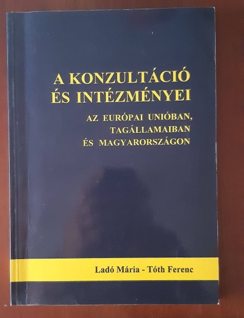 A konzultci s intzmnyei az Eurpai Uniban