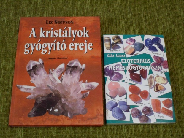 A kristlyok gygyt ereje + Ezoterikus nemeskgygyszat