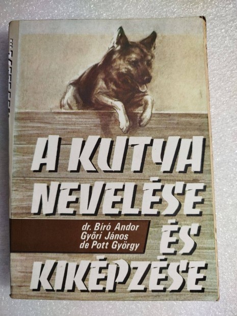 A kutya nevelse s kikpzse