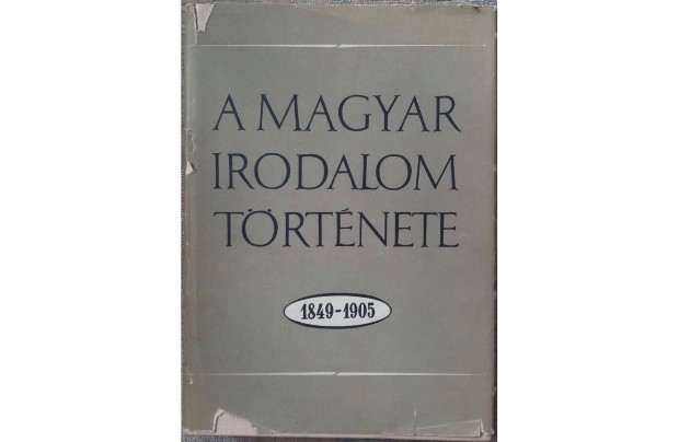 A magyar irodalom trtnete 1849-1905