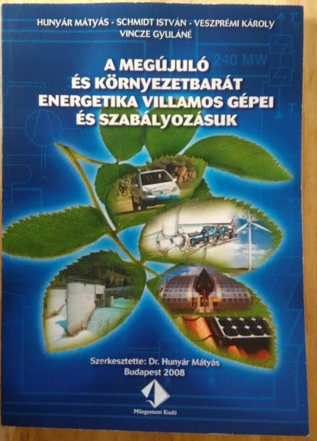 A megjul s krnyezetbart energetika villamos gpei s szablyozsu