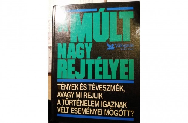 A mlt nagy rejtlyei