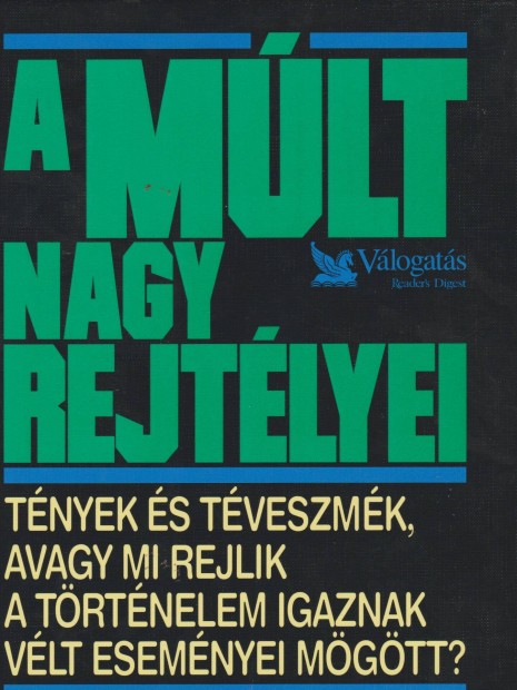 A mlt nagy rejtlyei