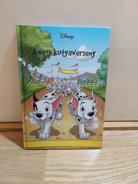 A nagy kutyaverseny Disney meseknyv, gyerek knyv