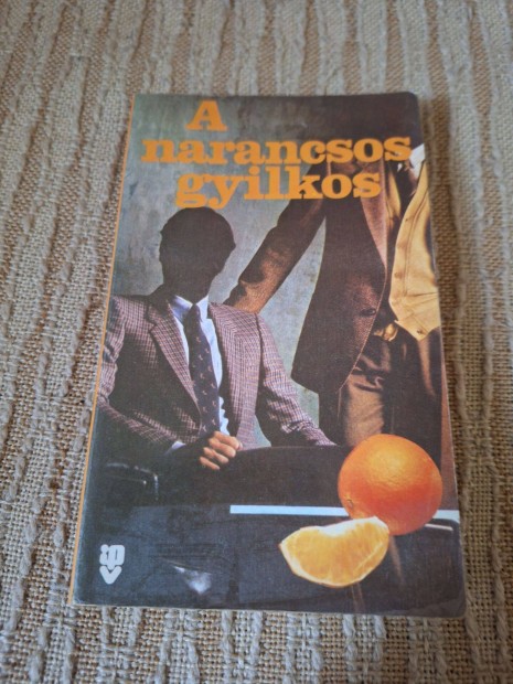 A narancsos gyilkos
