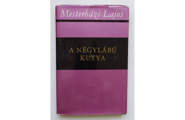 A ngylb kutya Mesterhzi Lajos, olcs regny, knyvmoly, antikvr